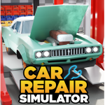 [REBIRTH] Car Repair Simulator🔧