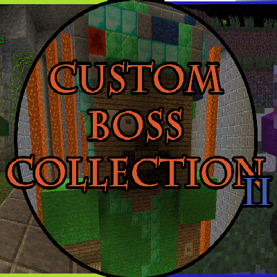 Custom Boss Collection II