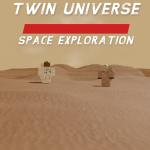 Twin Universe Space Travel RP & Rocket Simulator.
