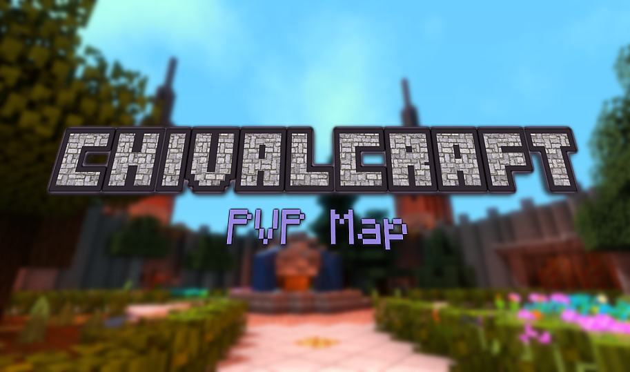 ChivalCraft