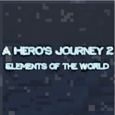 A Hero's Journey 2 - Elements of the World
