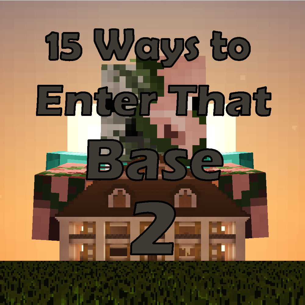 15 Ways To Enter That Base 2