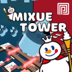 Mixue Tower 🍦 [NEW TOWER!]