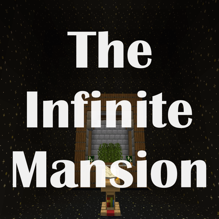 The Infinite Mansion | Modded Map