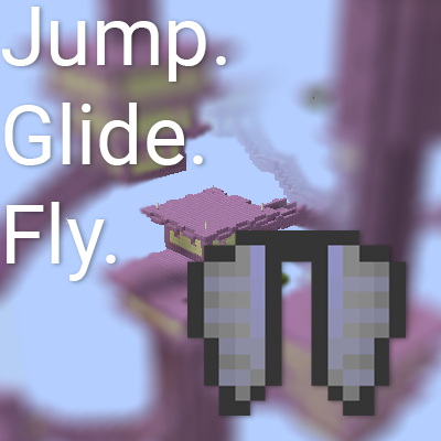 Jump. Glide. Fly