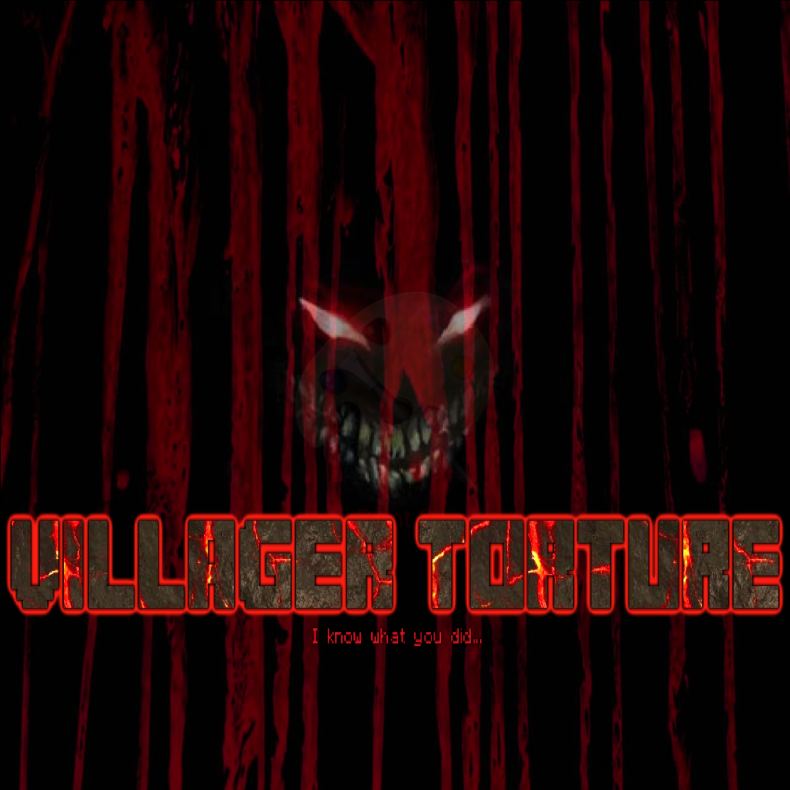 Villager Torture