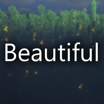 Beautiful