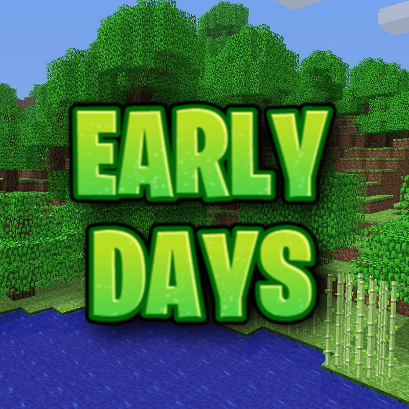 Early Days