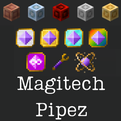 Magitech Pipez Retextures