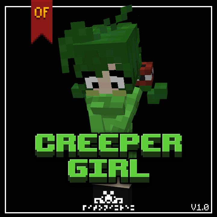 Creeper girl