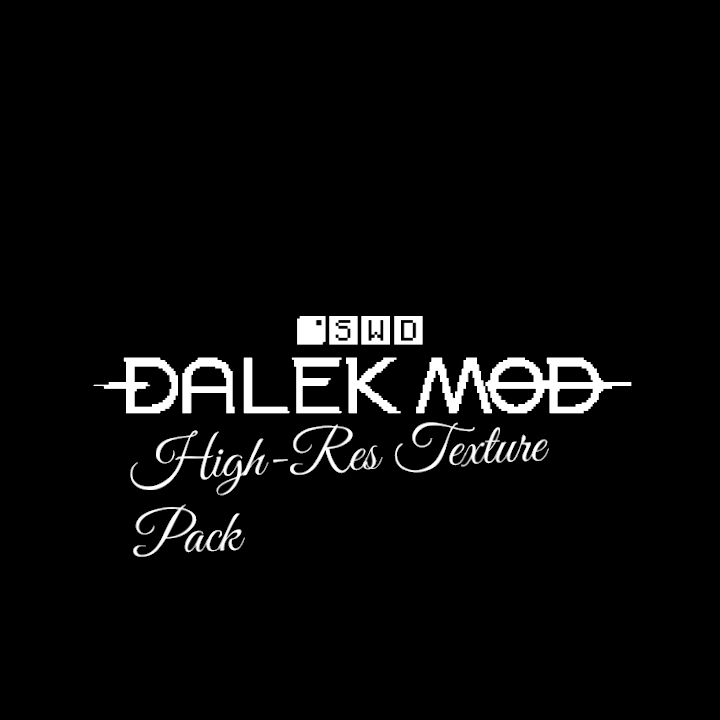 Dalek Mod: UHD