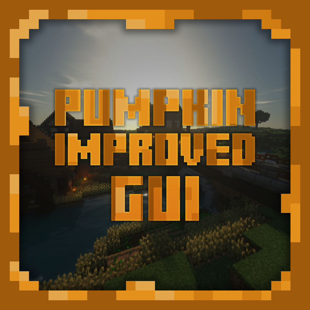Pumpkin Improved Gui