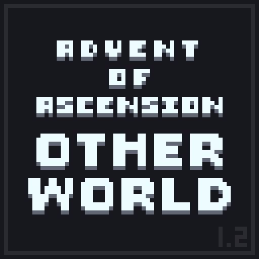 Advent of Ascension Otherworld