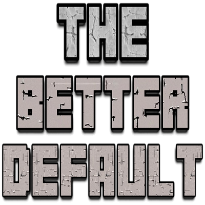 The Better Default