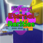 [650k Visits Event! 🎉] Eternal Rarities! 🍀