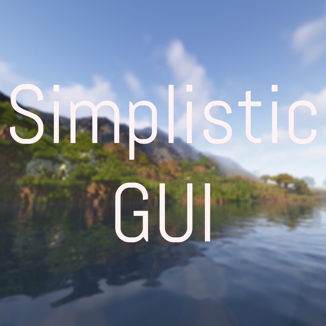 Simplistic GUI