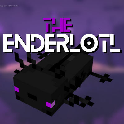 The Enderlotl