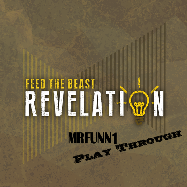 MRFUNN1 FTB  Revelation Playthrough Map