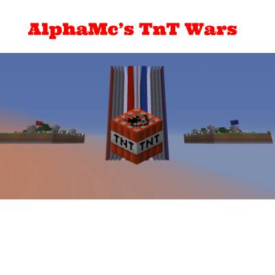 AlphaMc's Tnt Wars