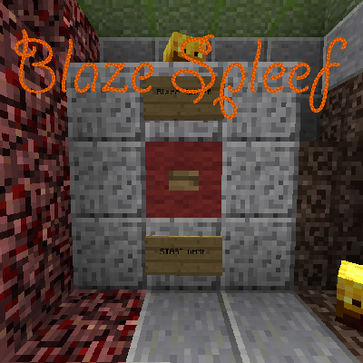 Blaze Spleef