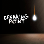 Breaking Point