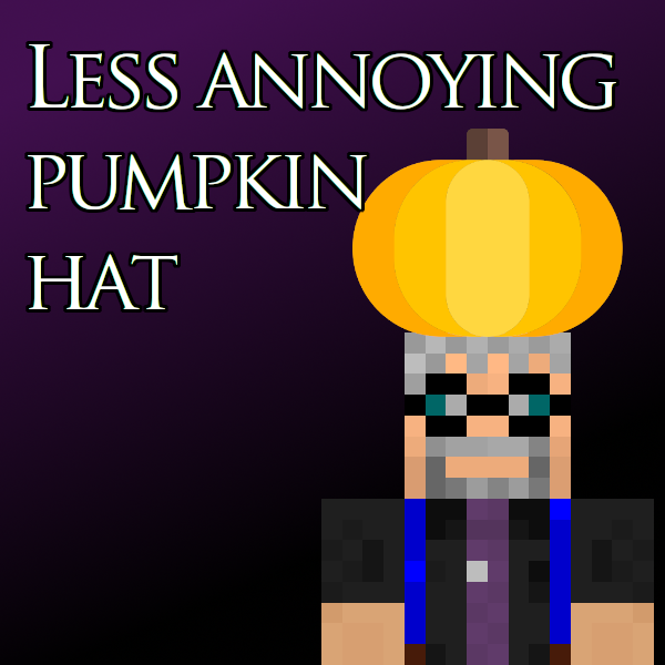 Less Annoying Pumpkin Hat