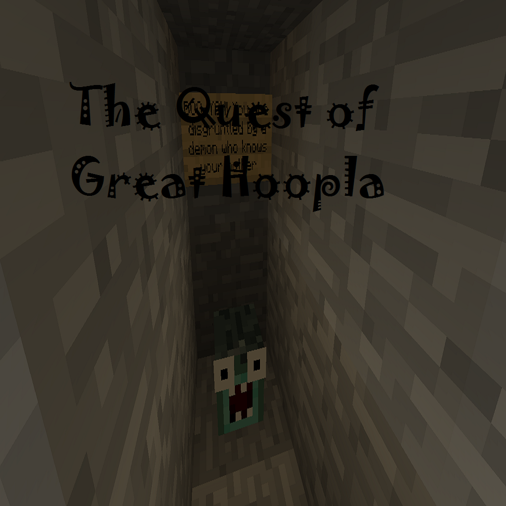 The Quest of Great Hoopla