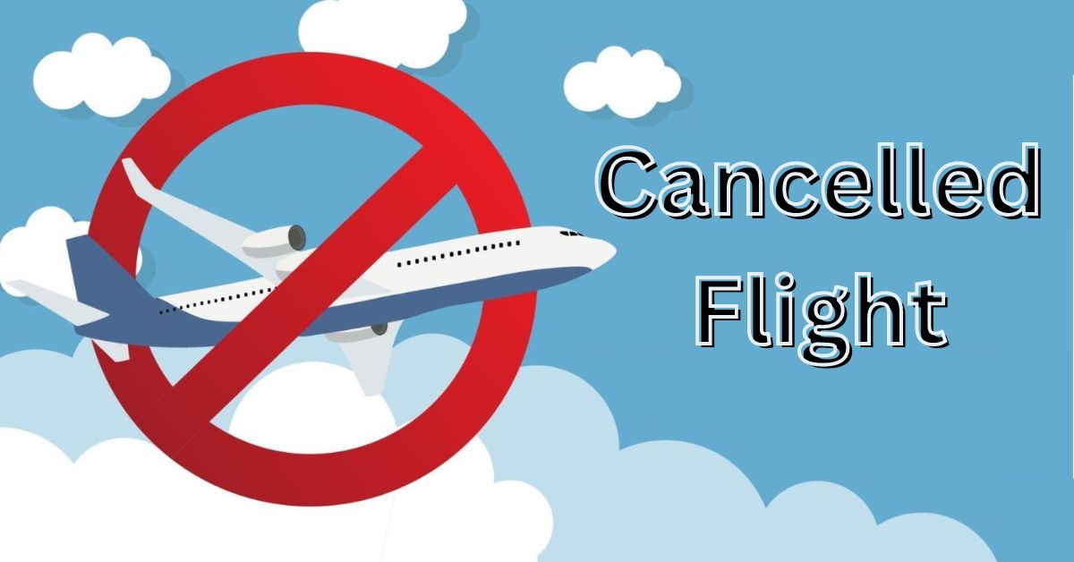 cancelled flight