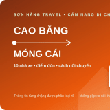 Xe Cao Bằng đi Móng Cái: 1 nhà xe, số điện thoại và điểm đón theo khu vực - thumbnail 1