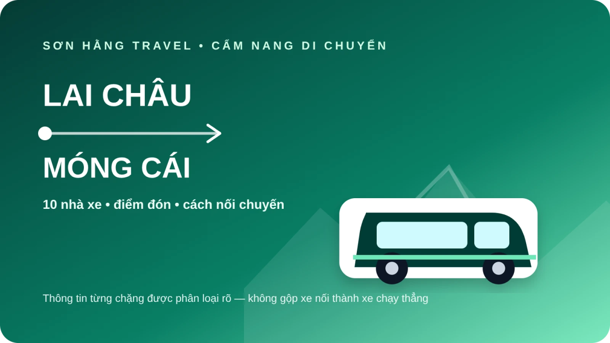 3 nhà xe từ Lai Châu đi Móng Cái Xe Lai Châu đi Móng Cái