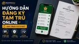 Hướng dẫn đăng ký tạm trú trực tuyến cho người thuê trọ & chủ nhà tại TP.HCM