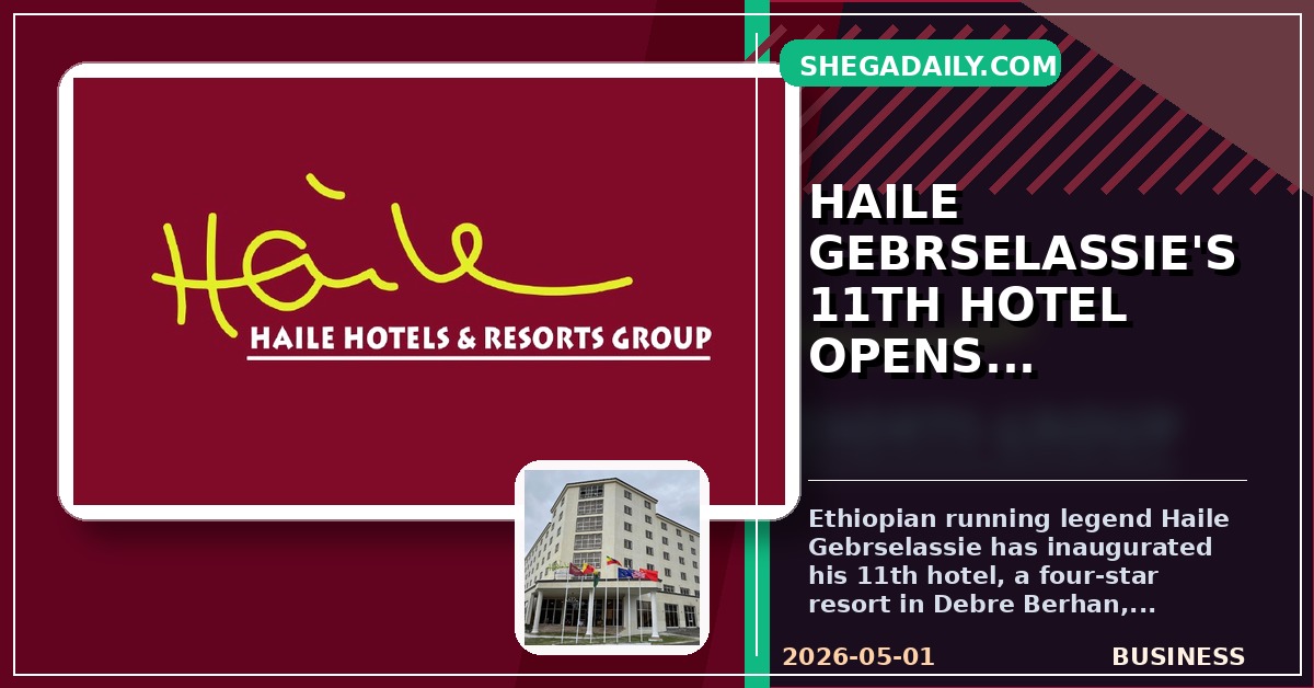 Haile Gebrselassie Unveils 1.9 Billion Birr Hotel in Debre Berhan