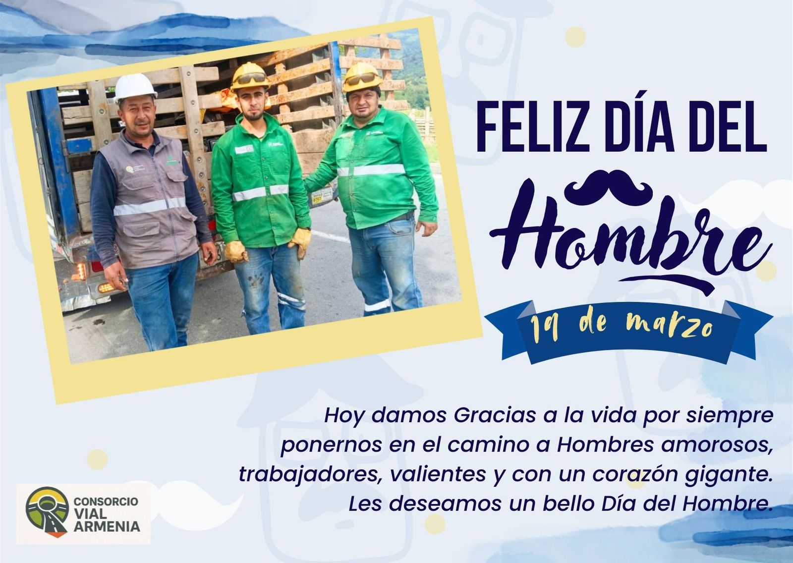 Feliz Día del Hombre — Reconocimiento al esfuerzo en obra