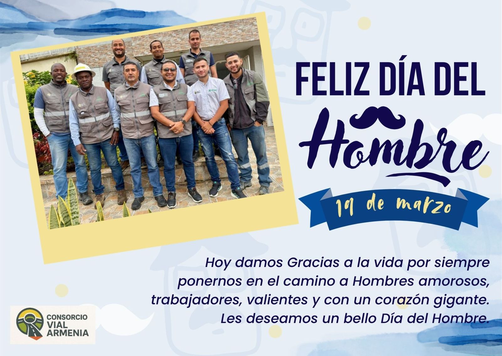 Feliz Día del Hombre — Reconocimiento al esfuerzo en obra 2
