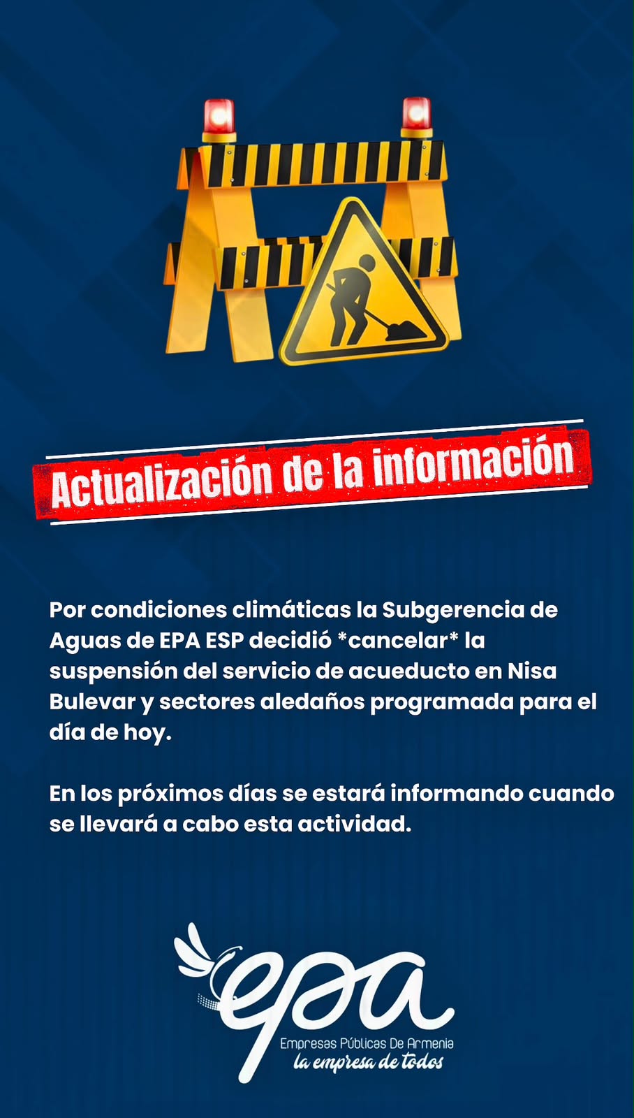 IMPORTANTE: Cancelada la suspensión del servicio de acueducto programada para hoy