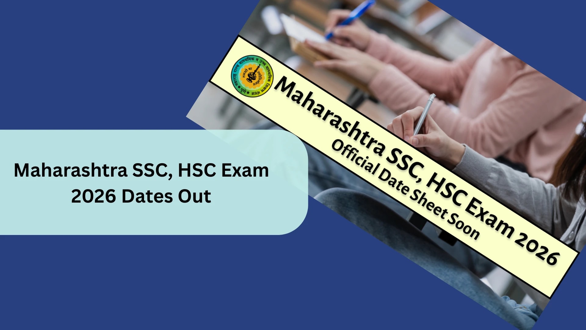 Maharashtra SSC, HSC Exam 2026 Dates Out – Check Full Schedule for Theory and Practical Exams