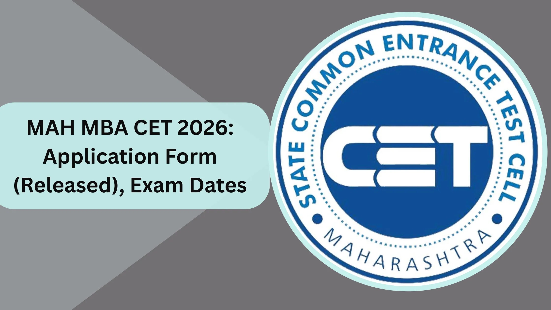 MAH MBA CET 2026: Application Form (Released), Exam Dates (Out)
