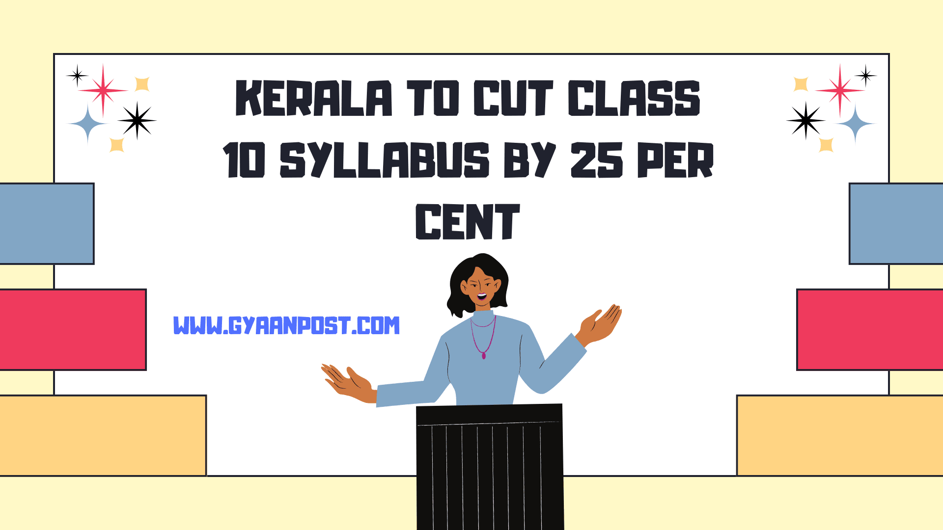Kerala Class 10 Syllabus Reduced by 25 Percent From Next Academic Year
