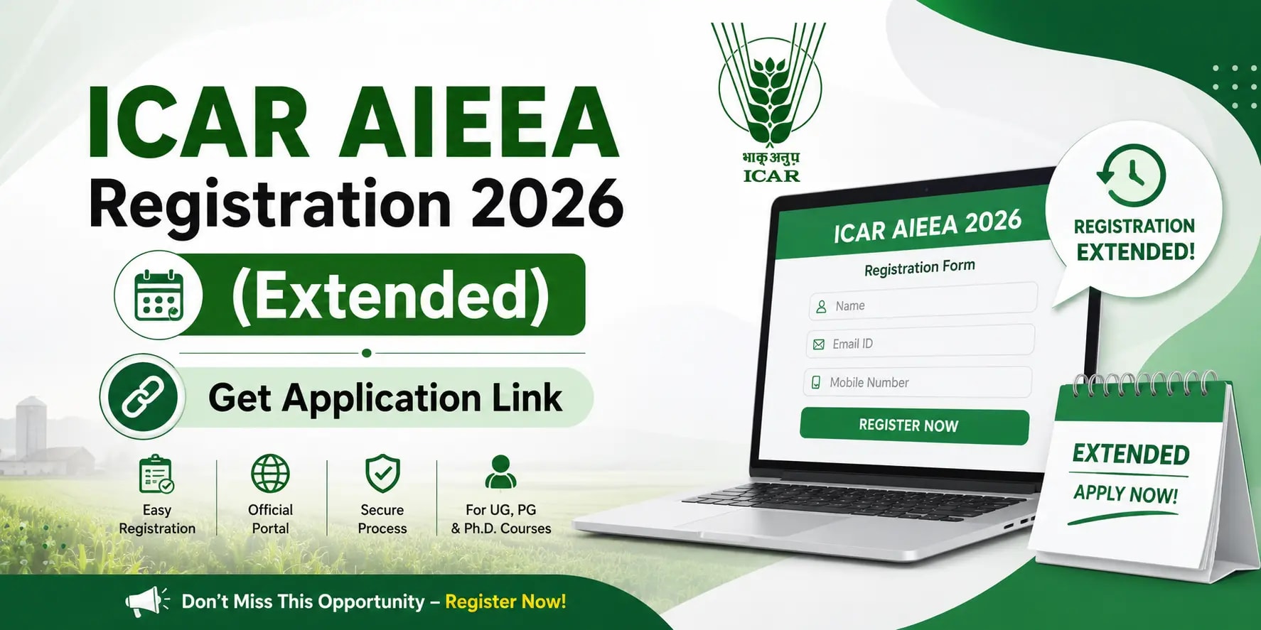 ICAR AIEEA Registration 2026 (Extended): Get Application Link
