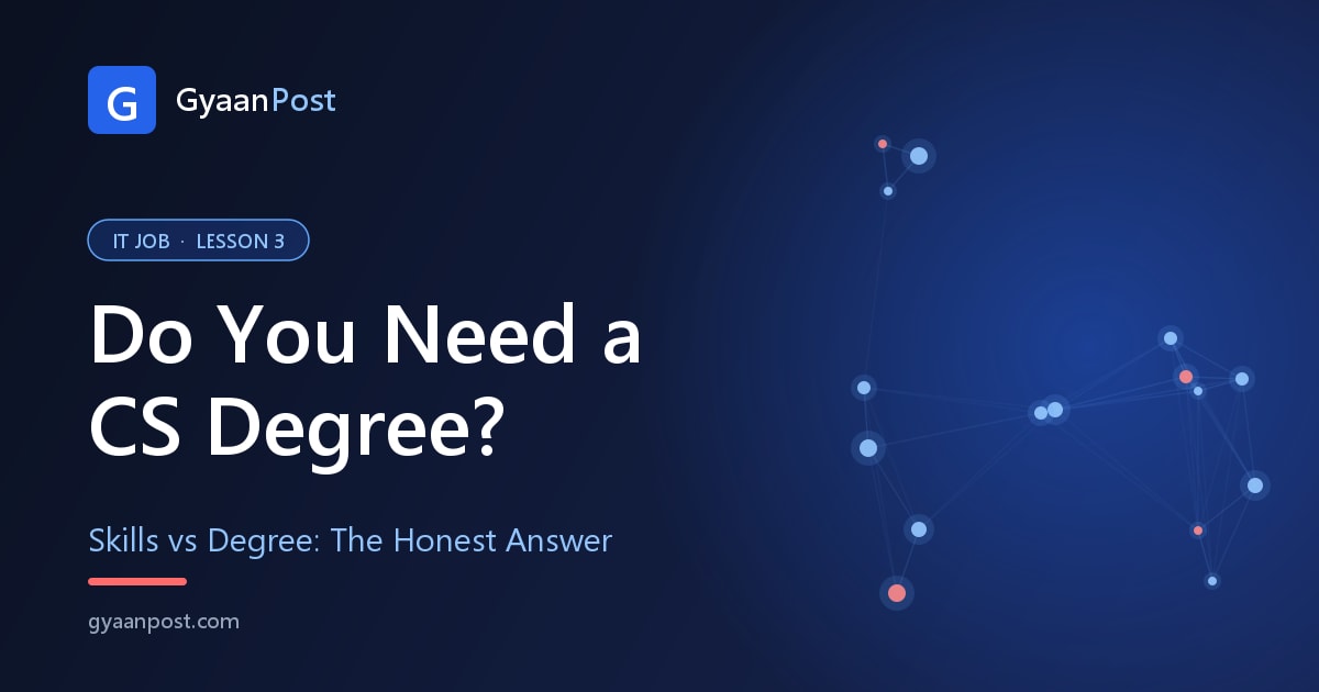 Do You Need a CS Degree to Get an IT Job?