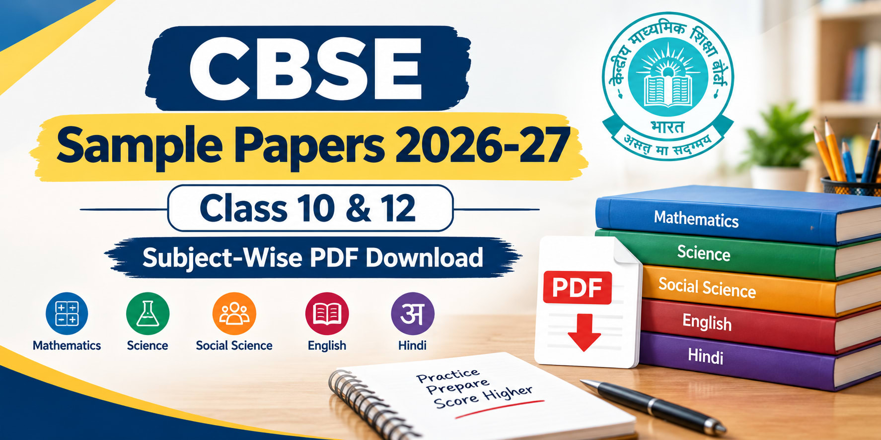 CBSE Sample Papers 2026-27: Class 10 & 12 Subject-Wise PDF Download