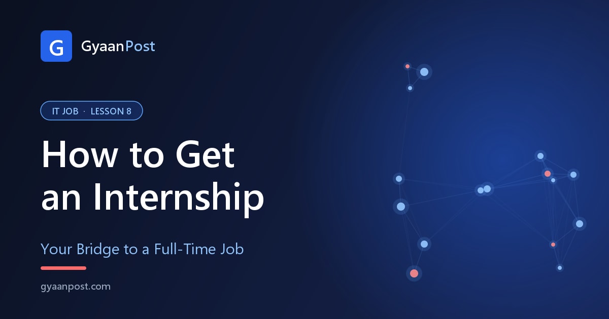 How to Get an Internship as a Fresher (Complete Guide)
