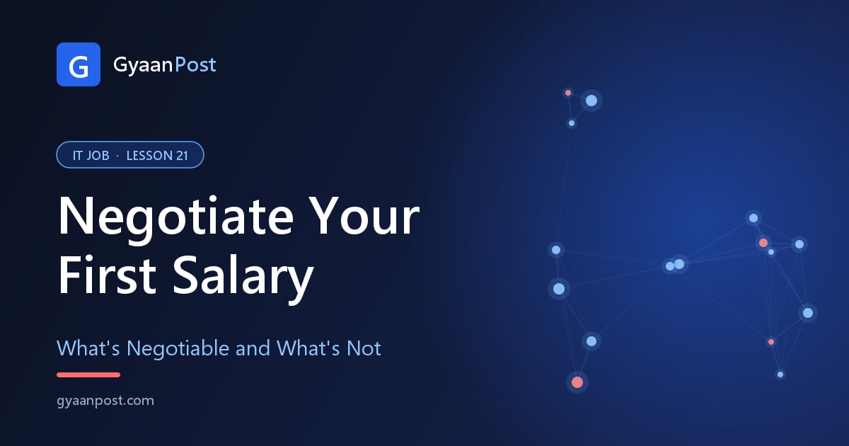 How to Negotiate Your First Salary as a Fresher