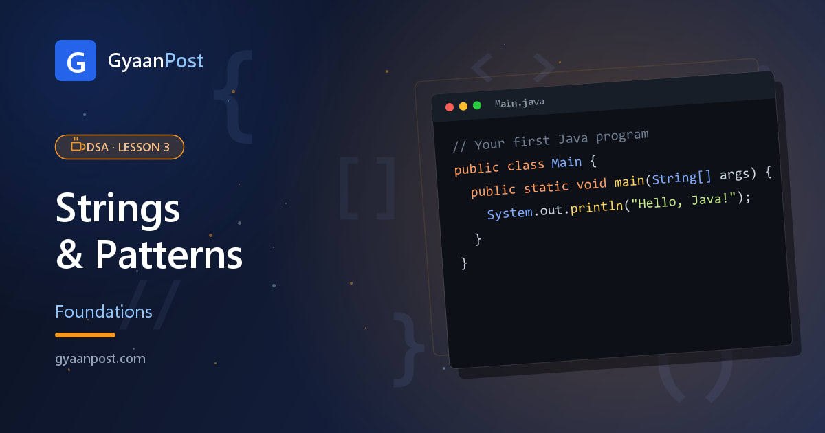 DSA in Java: Strings & Common Patterns (Beginner Guide)