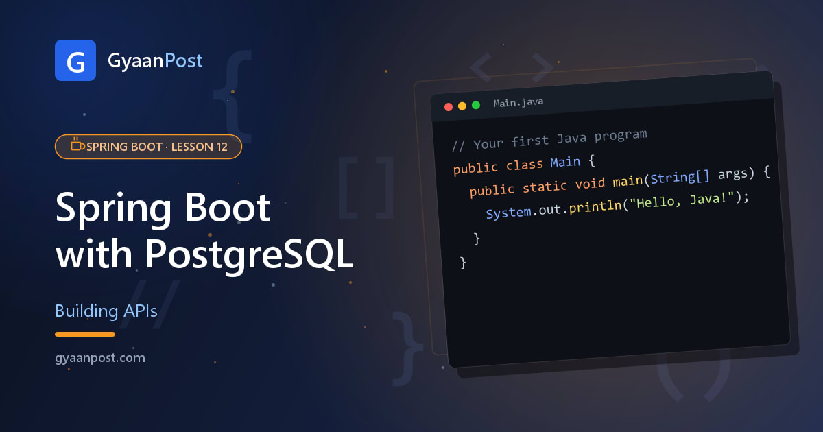 Spring Boot with PostgreSQL: Connect a Real Database (Beginner Guide)