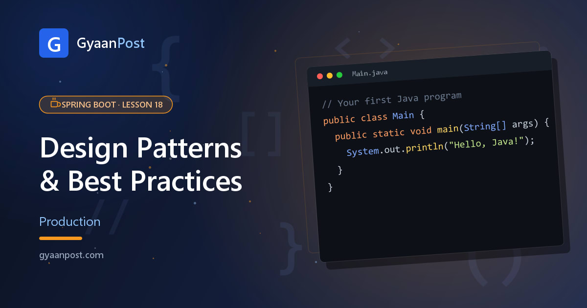 Java Design Patterns & Best Practices (Beginner Guide)