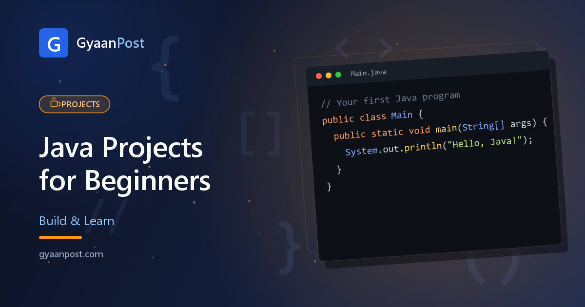 Java Projects for Beginners: Ideas from Console to Backend