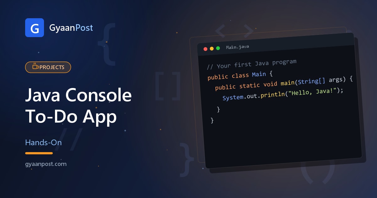 Build a Java Console Project: A To-Do App (Step by Step)