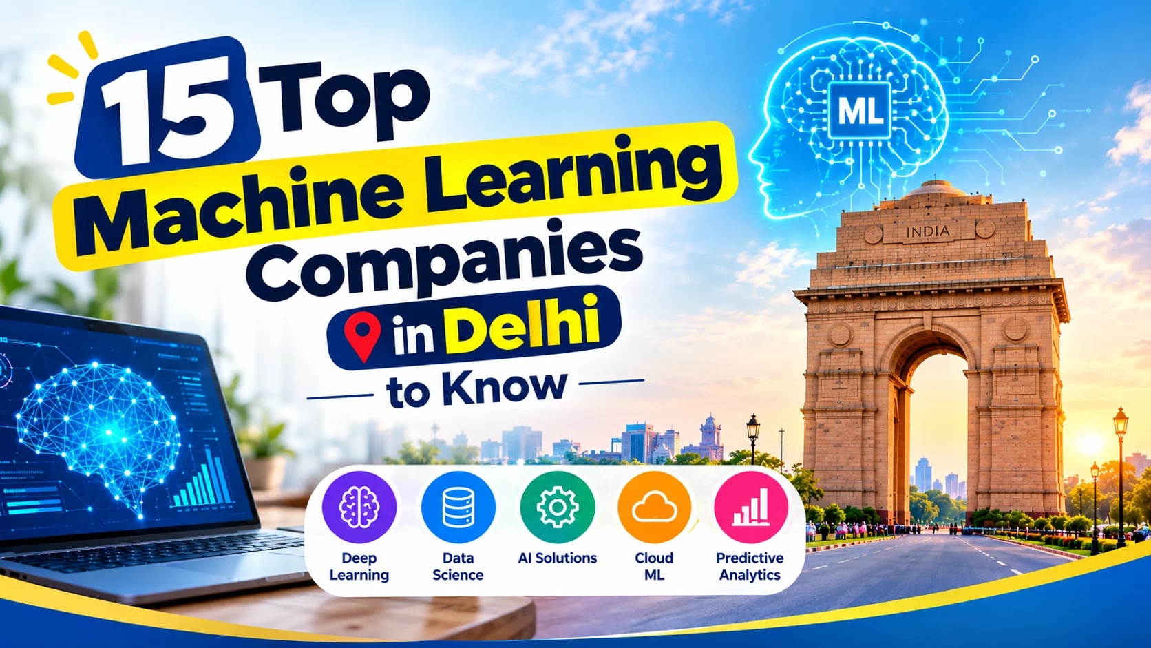 15 Top Machine Learning Companies in Delhi