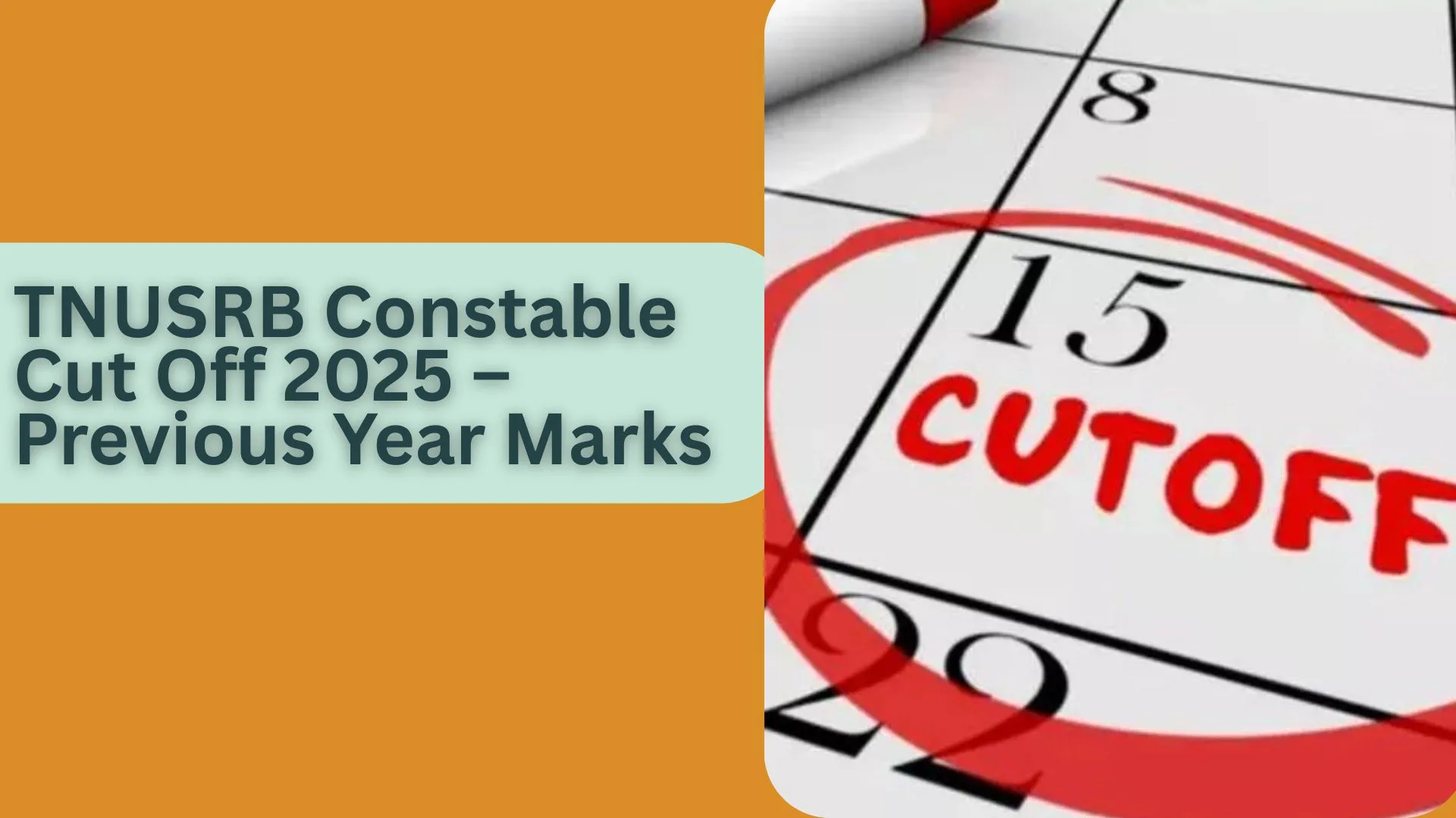 TNUSRB Constable Cut Off 2025 – Previous Year Marks, Category-Wise Qualifying Score